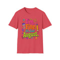 I’m Fine, It’s Just August Teacher Shirt